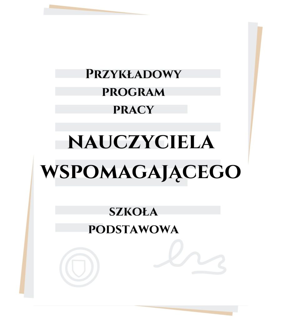 Przykładowy program pracy Nauczyciela Wspomagającego - szkoła