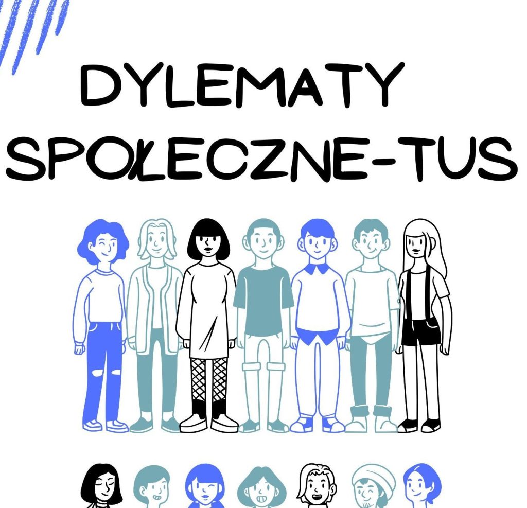Dylematy Społeczne - klasy 6-8 - PRODUKT CYFROWY
